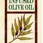 How to Make Infused Olive Oil